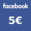 5€ Facebook Gift Card